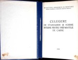 CULEGERE DE STANDARDE SI NORME INTERNE PENTRU PREPARATELE DE CARNE-NECUNOSCUT-353444