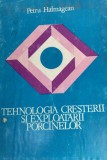 TEHNOLOGIA CRESTERII SI EXPLOATARII PORCINELOR