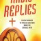 Radio Replies- Catholic Answers Edition- Three Volume in One: Classic Answers to Timeless Questions about the Catholic Faith