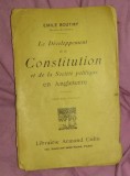 Le d&eacute;veloppement de la constitution ... en Angleterre/ E. Boutmy