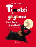 Timotei și gogoașa - Hardcover - Olina Ortiz - Univers