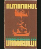 Cumpara ieftin ALMANAHUL UMORULUI - ALMANAH : UMOR LA &Icirc;NCEPUT DE SECOL - 1987