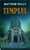 Templul - Matthew Reilly, Rao, Aventura, Thriller, Romana, Brosata, Foarte Buna, 2011