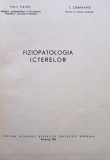 I. Pavel - Fizipatologia icterelor (1967)