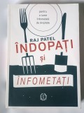 Raj Patel - &Icirc;ndopați și &icirc;nfometați (Editura Seneca, 2019)