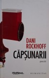 Capsunarii (Povestiri) - Dani Rockhoff - Carte Noua/Anticariat