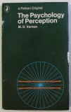 The psychology of perception /​ [by] M. D. Vernon