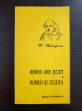 ROMEO SI JULIETA - W. Shakespeare, Pandora M