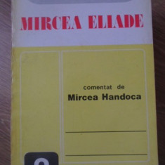 MIRCEA ELIADE-COMENTAT DE MIRCEA HANDOCA
