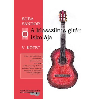 A klasszikus git&amp;aacute;r iskol&amp;aacute;ja - V. k&amp;ouml;tet - Suba S&amp;aacute;ndor foto