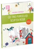 Cumpara ieftin Cei trei purcelusi &amp; Scufita Rosie