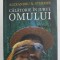CALATORIE IN JURUL OMULUI de ALEXANDRU N. STERMIN , 2021
