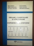 Eroare, compensare si aproximare in experimentul stiintific- Mihai Stefan, Boris Constantin