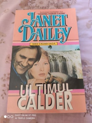 JANET DAILEY: ULTIMUL CALDER (SERIS CALDER SAGA) foto