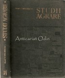 Studii Agrare - V. Malinschi - Tiraj: 1250 Exemplare