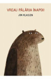 Vreau palaria inapoi! - Jon Klassen