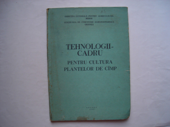 Tehnologii-cadru pentru cultura plantelor de camp