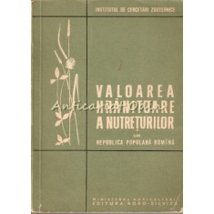 Valoarea Hranitoare A Nutreturilor Din Republica Populara Romina