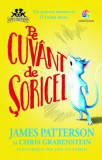 Cumpara ieftin Pe Cuvant De Soricel (Tl), James Patterson - Editura Corint