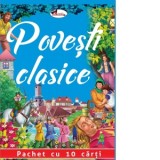 Povesti clasice - pachet cu 10 carti - Iuliana Voicu