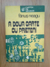 k2 A doua carte cu prieteni - Fanus Neagu foto