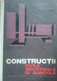 Constructii Civile, Industriale si Agricole - C. Paslarasu si altii
