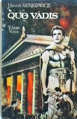 Henryk Sienkiewicz - Quo vadis