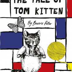 The Tale Of Tom Kitten (Beatrix Potter Designer Editions) | Beatrix Potter