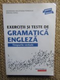 Georgiana Galateanu Farnoaga, Debora Parks - Exercitii si teste de gramatica engleza. Timpurile verbale