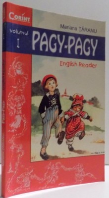 PAGY- PAGY, ENGLISH READER, FIRST PART by MARIANA TARANU , 2001 foto