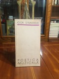 Igor Stravinsky - Poetica Muzicala (Ca noua!)