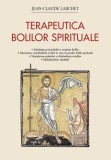 Carte Terapeutica bolilor spirituale Jean-Claude Larchet noua anticariat stare buna