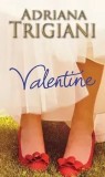 Cumpara ieftin Valentine/Adriana Trigiani