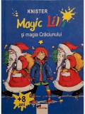 Magic Lilli si magia Craciunului - Editia 2006, Aramis, 92 pagini - Carte de Povesti pentru Copii