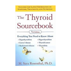 The Thyroid Sourcebook