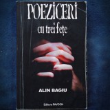 Cumpara ieftin POEZICERI CU TREI FETE - ALIN BAGIU