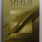 SPEECH AND POWER OF EXPRESSION ON LANGUAGE , ESTHETICS , AND BELIEF by M. FETHULLAH GULEN , 2011