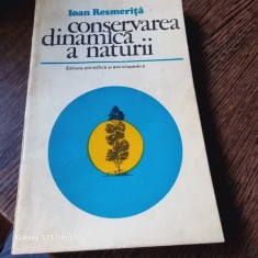 Ioan Resmerita - Conservarea dinamica a naturii