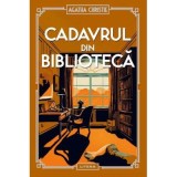 Cadavrul din biblioteca (vol. 12) - Agatha Christie