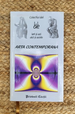 Arta contemporana (colectia idei) foto