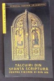 TALCUIRI DIN SFANTA SCRIPTURA PENTRU FIECARE ZI DIN AN-SFANTUL TEOFAN ZAVORATUL-358135