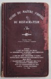 GUIDE DU MAITRE D &#039;HOTEL ET DU RESTAURATEUR par J. REY , 1920