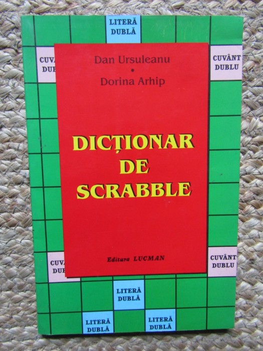Dan Ursuleanu - Dictionar de scrabble