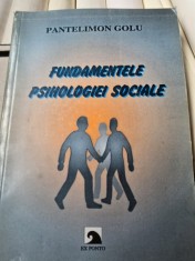 Fundamentele psihologiei sociale - Pantelimon Golu