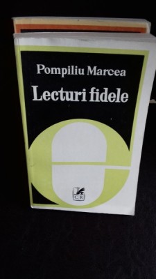 LECTURI FIDELE - POMPILIU MARCEA foto