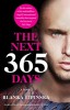 The Next 365 Days: A Novelvolume 3