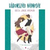 H&aacute;romsz&eacute;ki n&eacute;pmes&eacute;k - Tekei Erika