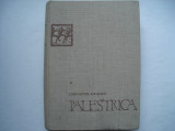 Palestrica. O istorie universala a culturii fizice - Constantin Kiritescu, 1964, Alta editura