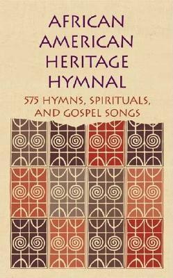 African American Heritage Hymnal: 575 Hymns, Spirituals, and Gospel Songs foto
