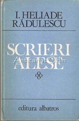 Scrieri Alese - I. Heliade Radulescu foto